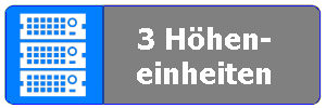 3 Höheneinheiten