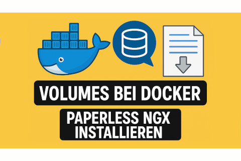 Volumes in Docker am Beispiel von Paerless NGX
