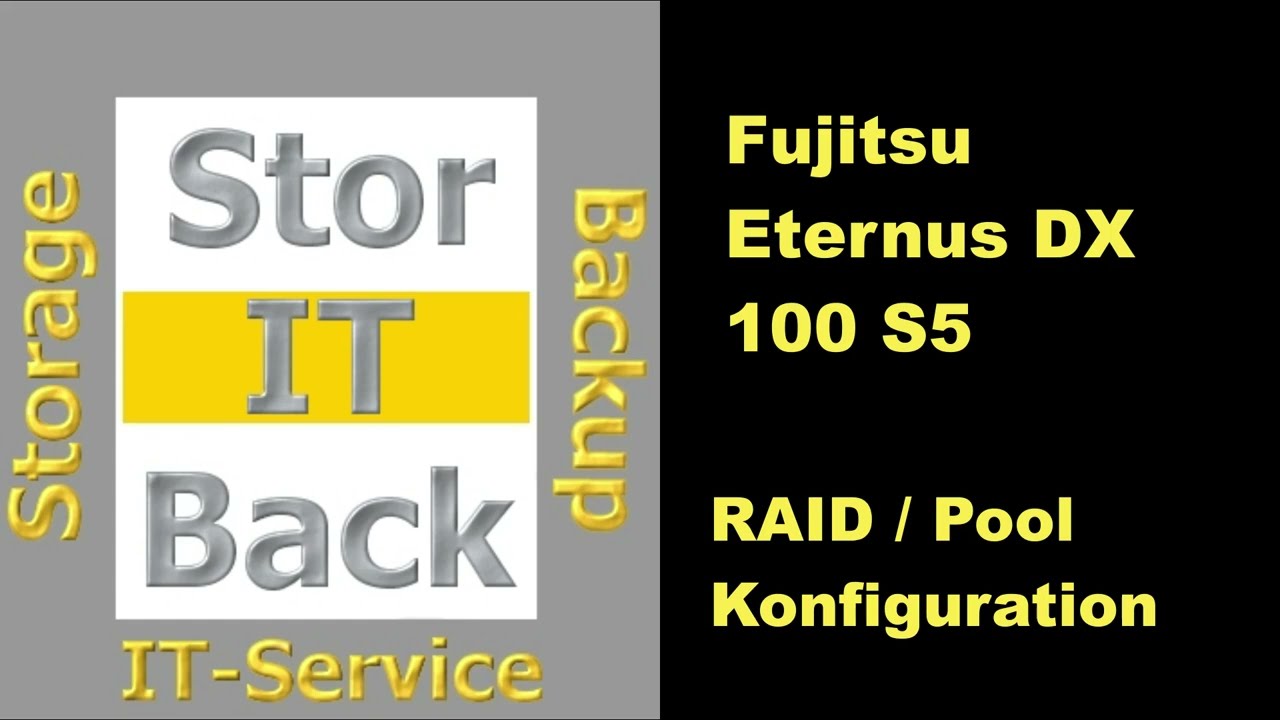 Fujitsu Eternus DX S5 Serie RAID Konfiguration